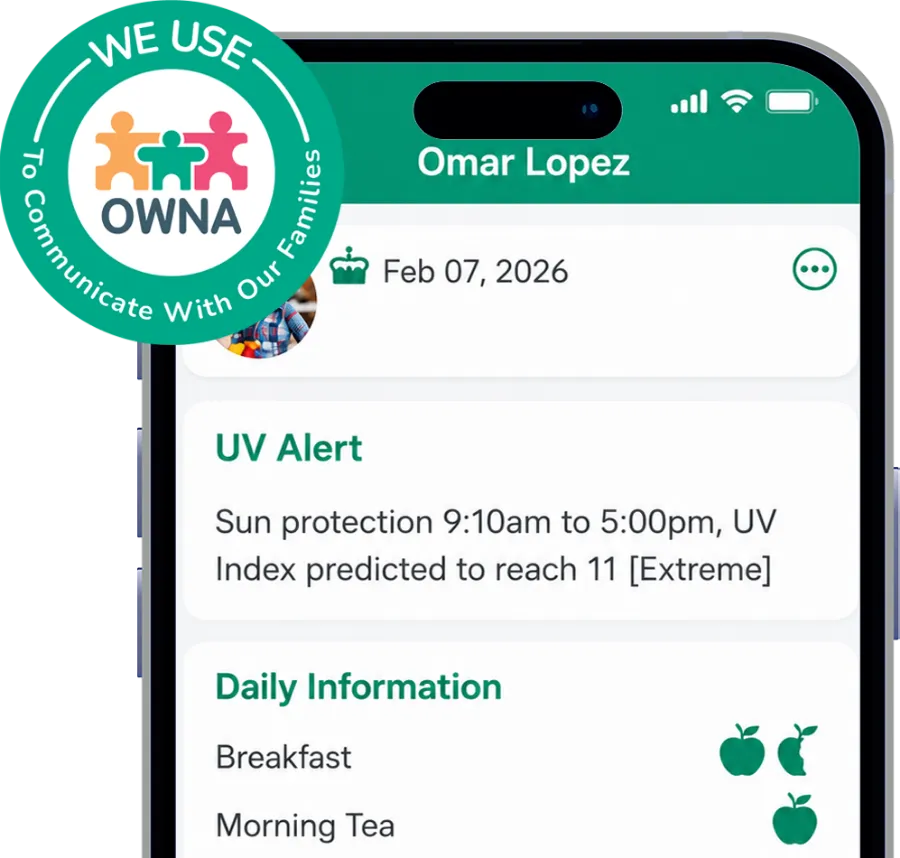 The OWNA app showing a child's day, with a UV alert, meals and drinks, under a badge reading We use OWNA to communicate with our families